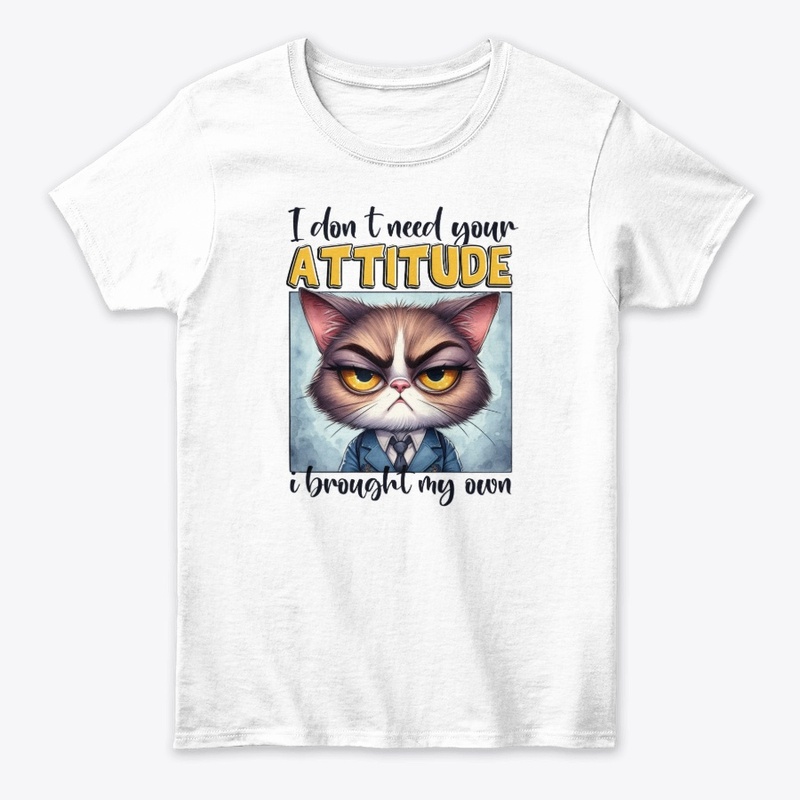 I Brought My Own Attitude
