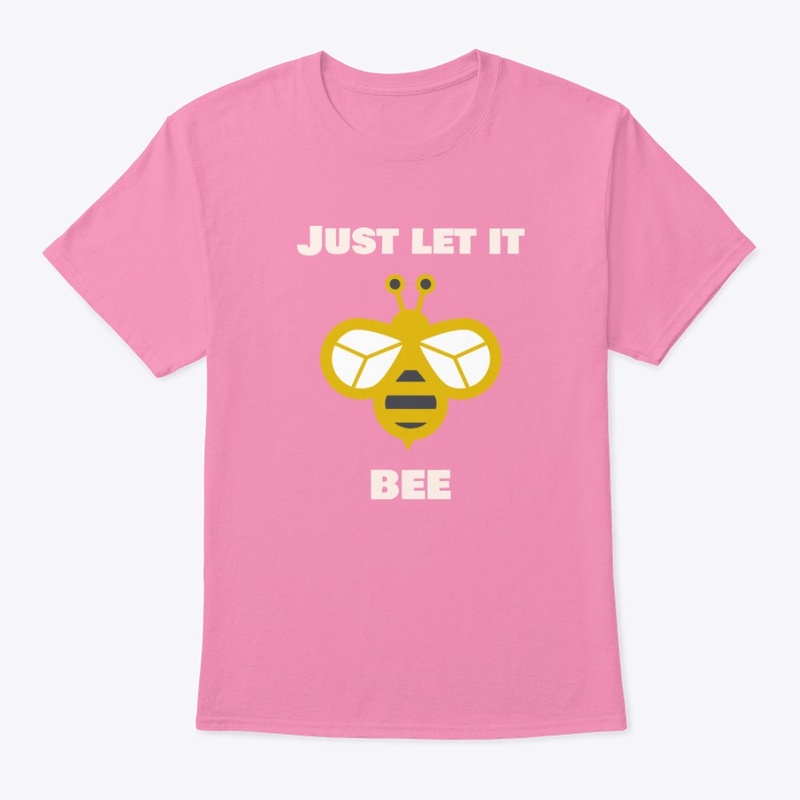 Just let it bee