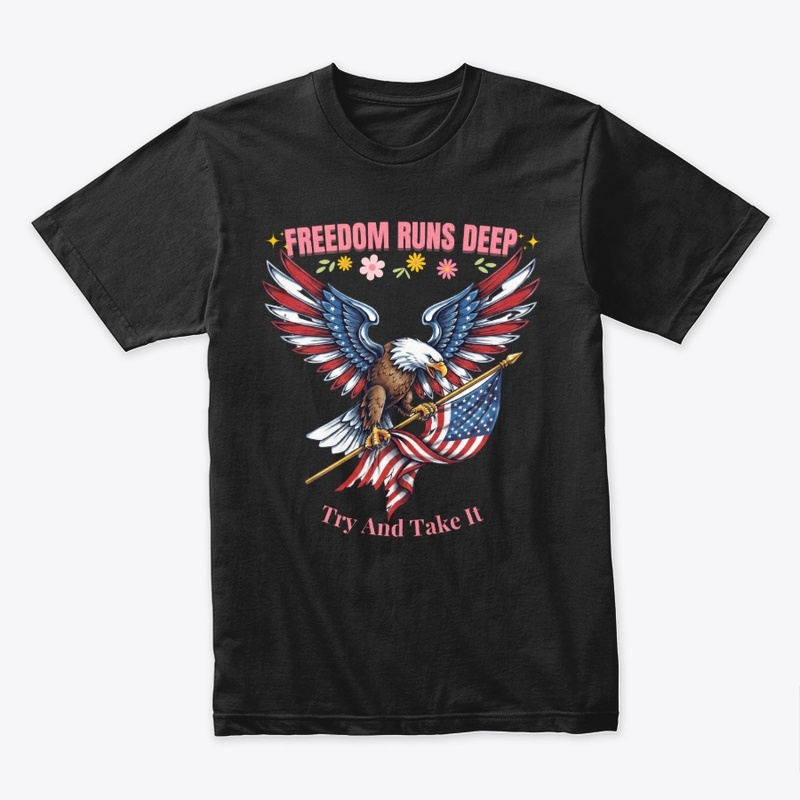 Freedom Runs Deep Vintage Patriotic Tee