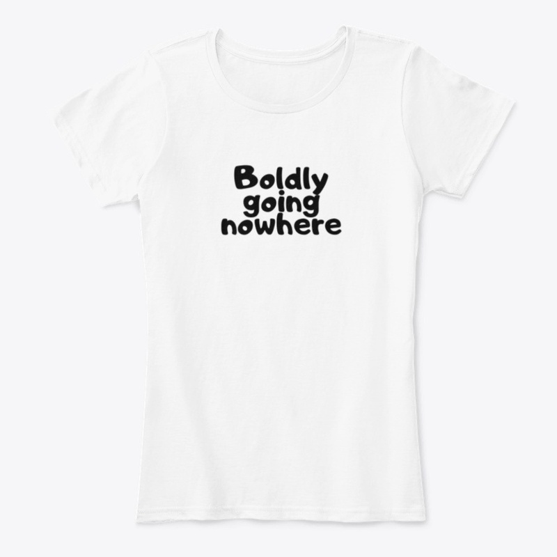 boldlygoingnowhere