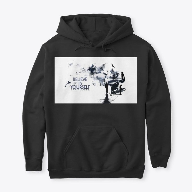 believe in your  self