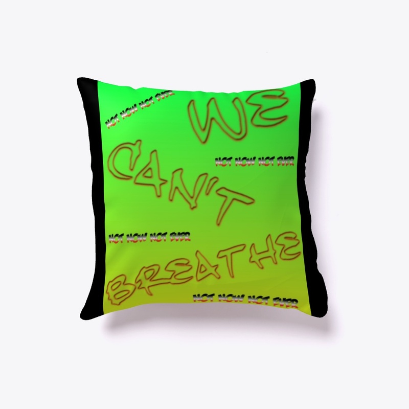 We Cant Breathe Wear