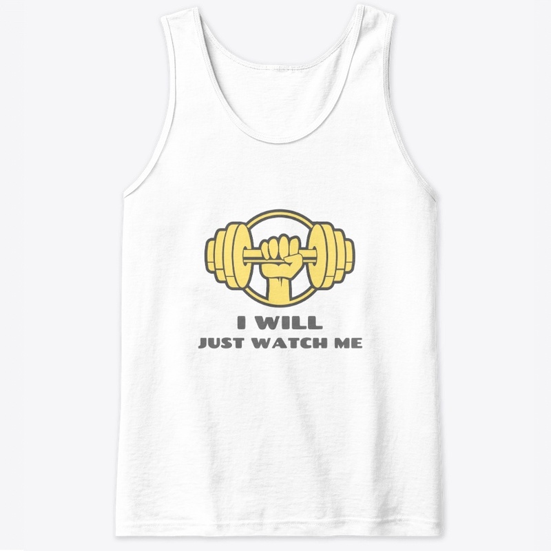 I Will Just Watch Me