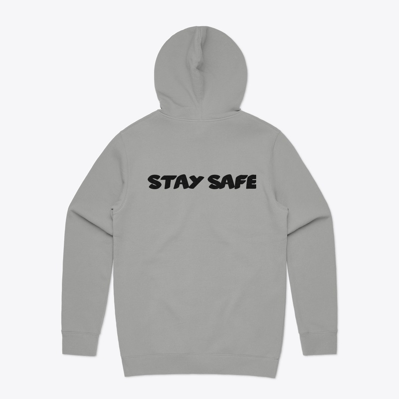 stay safe