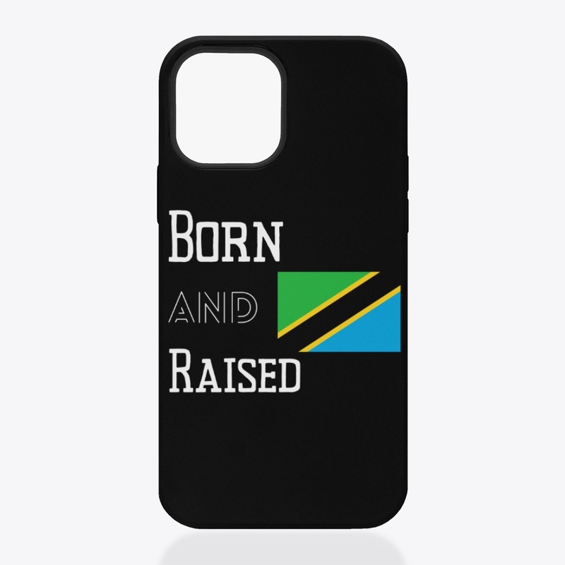 Born and raised - Tanzania