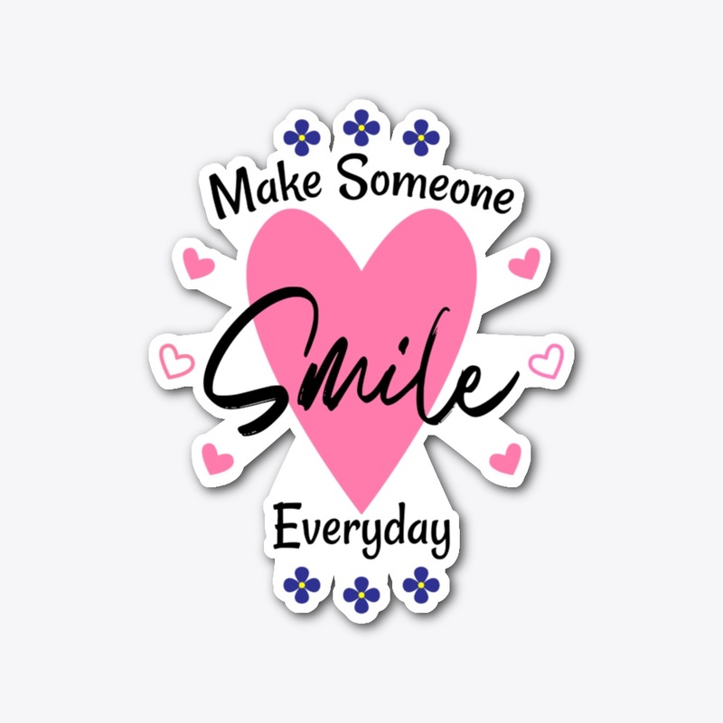 Make someone smile everyday t-shirt