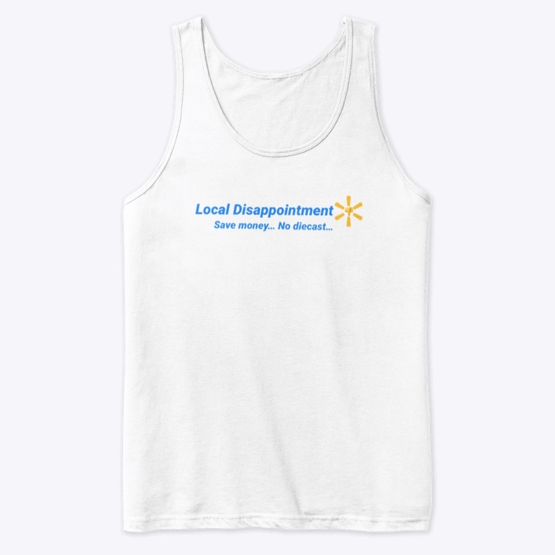 Local Disappointment Apparel
