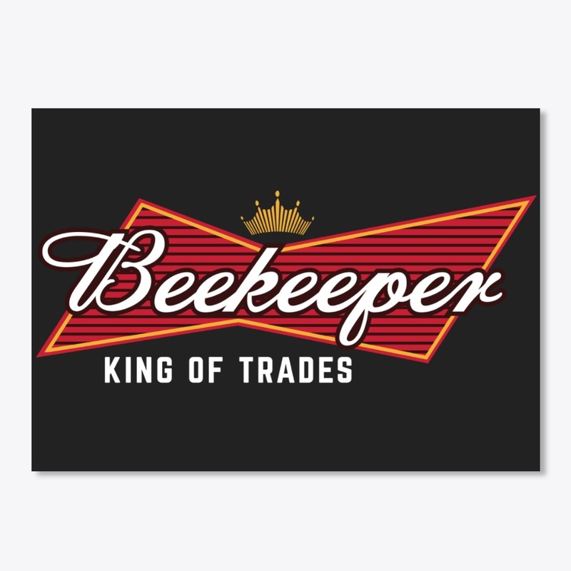  Beekeeper - King Of Trades