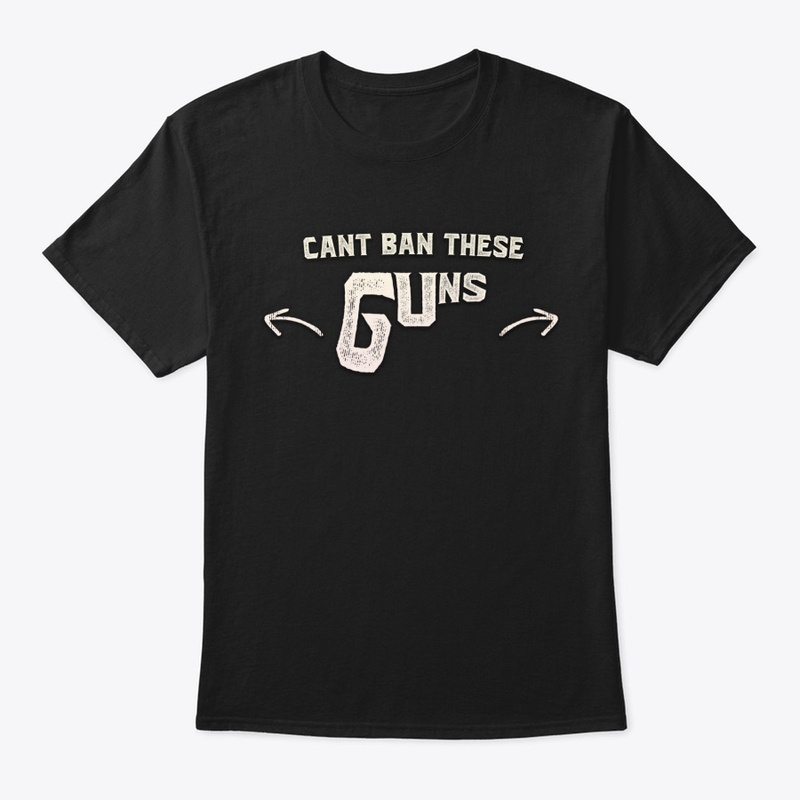 Can't Ban These Guns