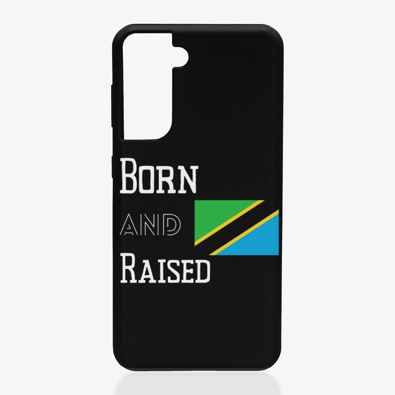 Born and raised - Tanzania