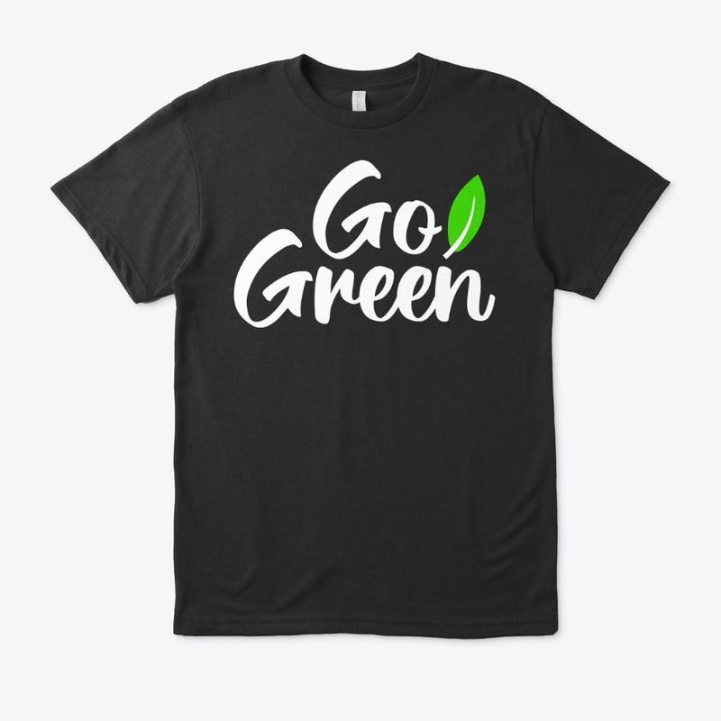 Go green