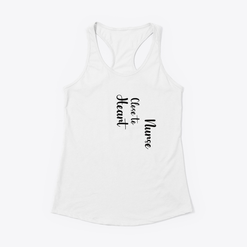 Nurse Close to Heart T-shirt