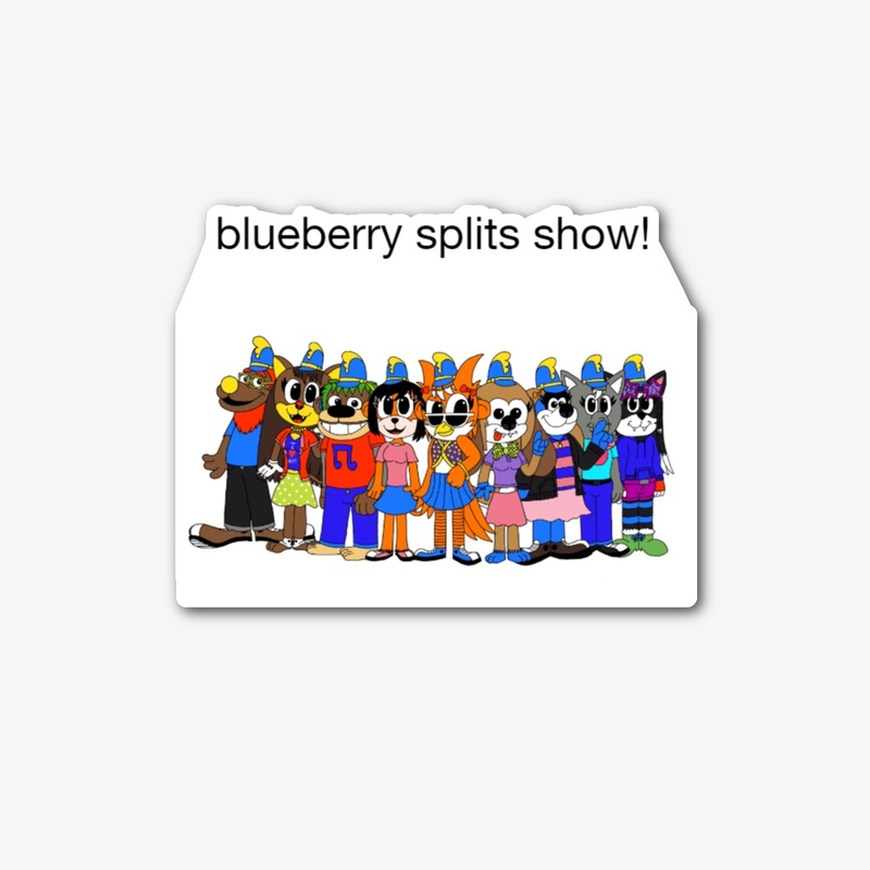 THE BLUEBERRY SPLITS SHOW MERCH!