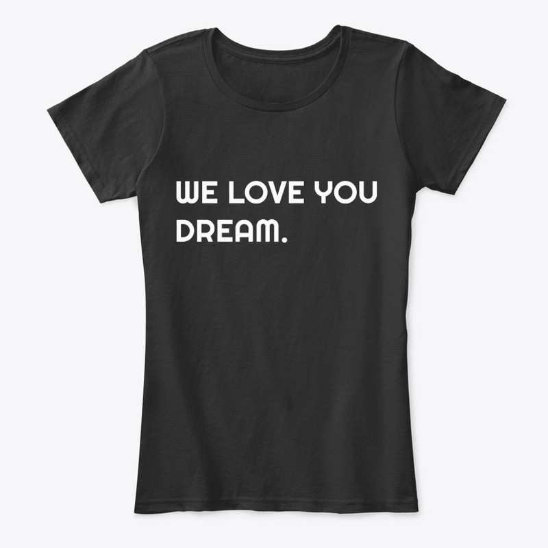 We love you dream - Daily Trends.