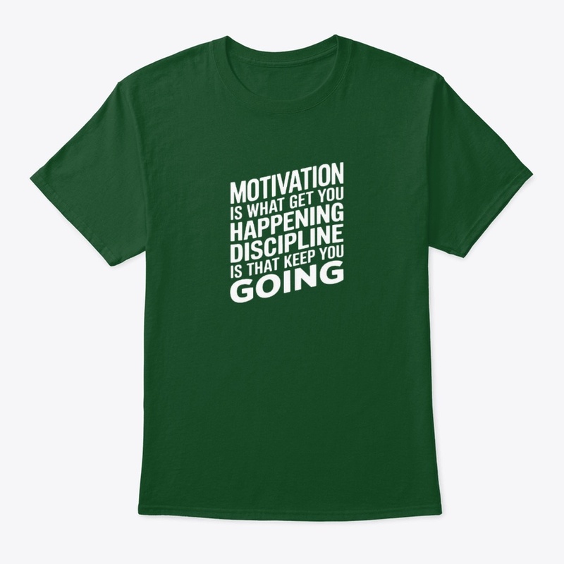 Motivation & Discipline T-Shirt