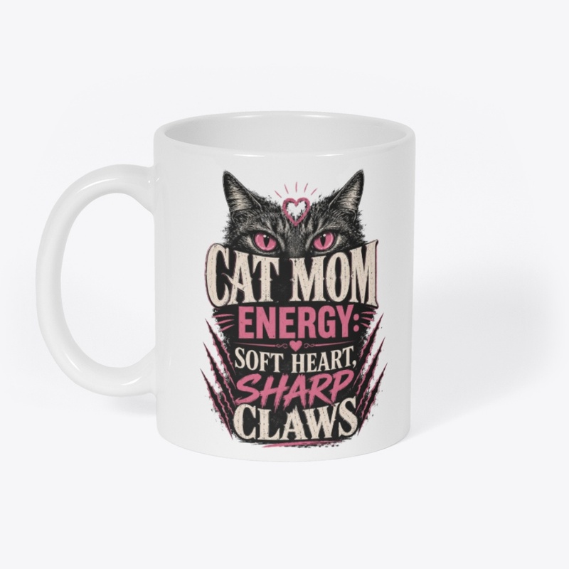 Cat Mom Energy Merch