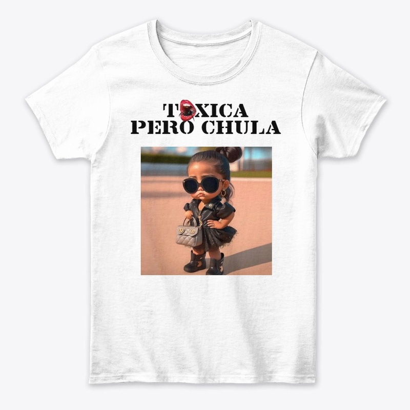 Toxica Pero Chula