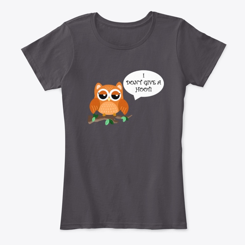 I Don't Give a Hoot!