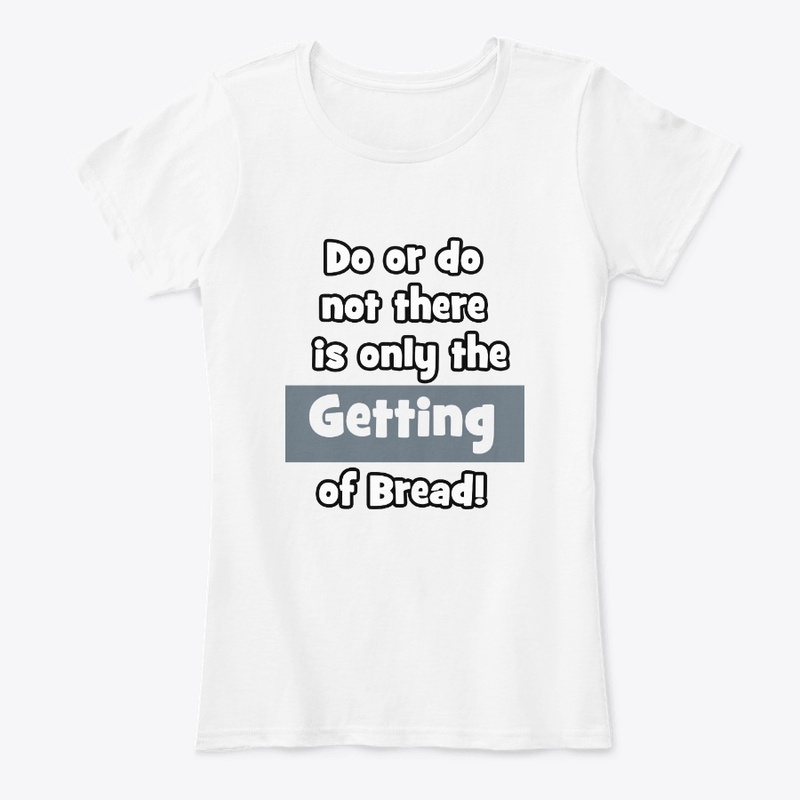 Get that Bread