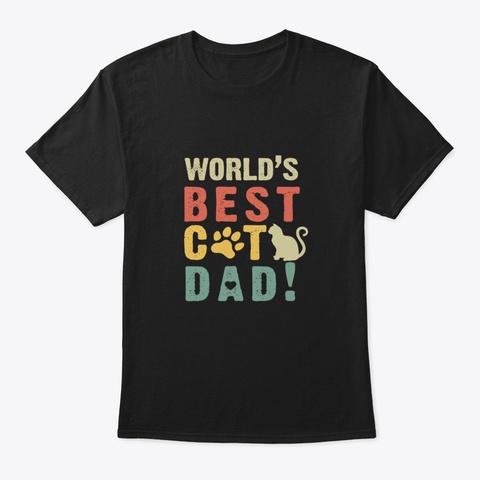 World's Best Cat Dad Black T-Shirt Front