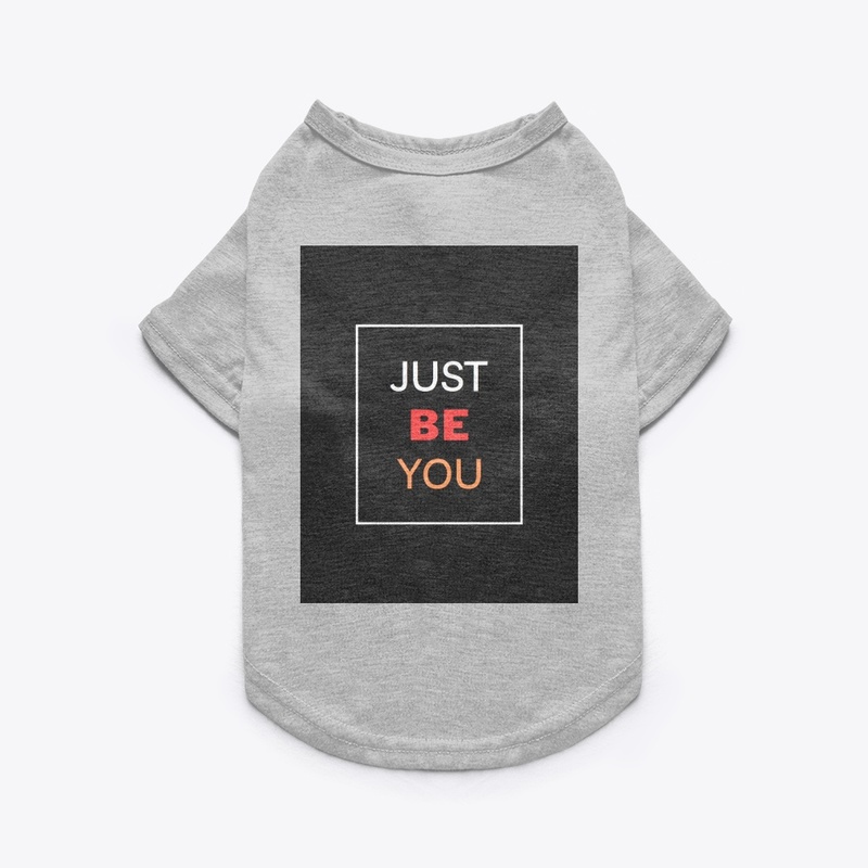 Just Be You