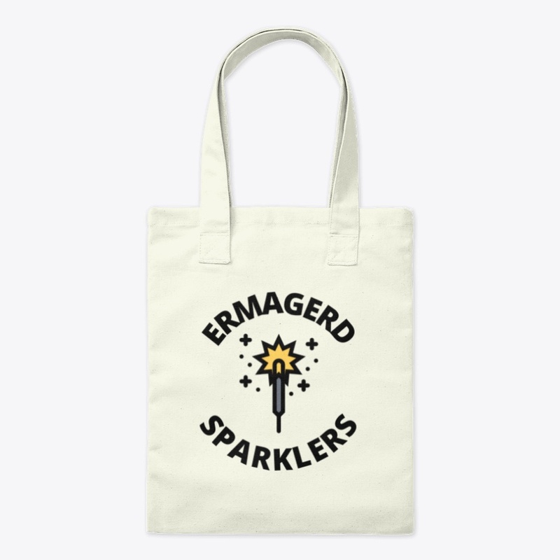 Ermagerd sparklers funny fireworks lover