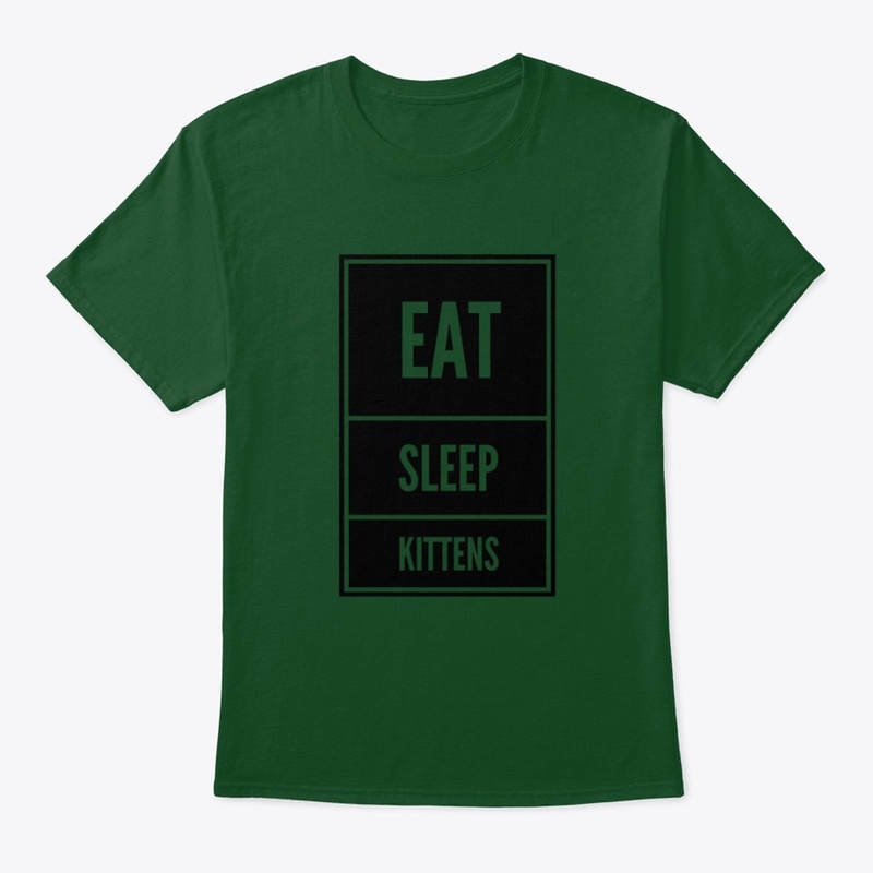 Eat Sleep Kittens
