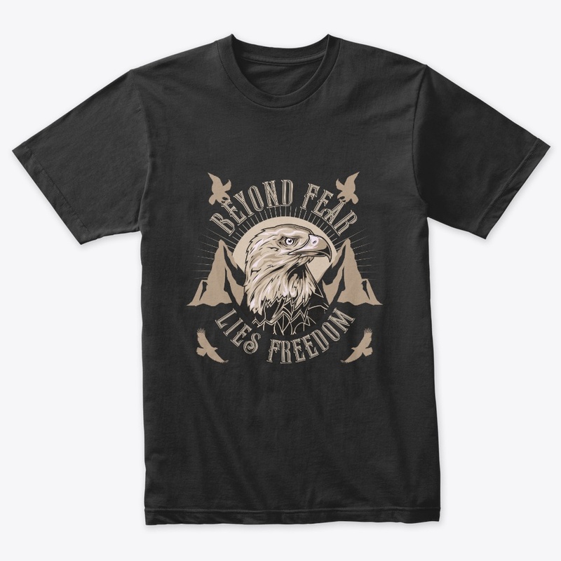 Beyond Fear Lies Freedom