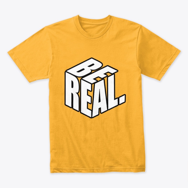 Unisex Cotton T-Shirt – BE REAL