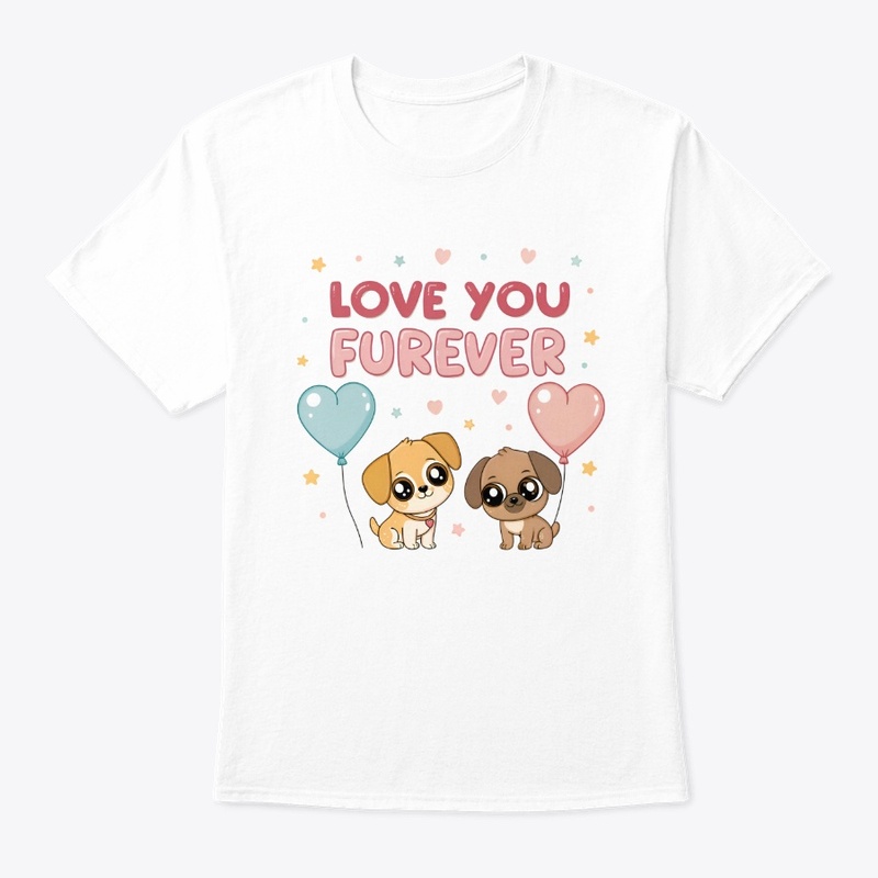  'Love You Furever' Puppy T-Shirt"