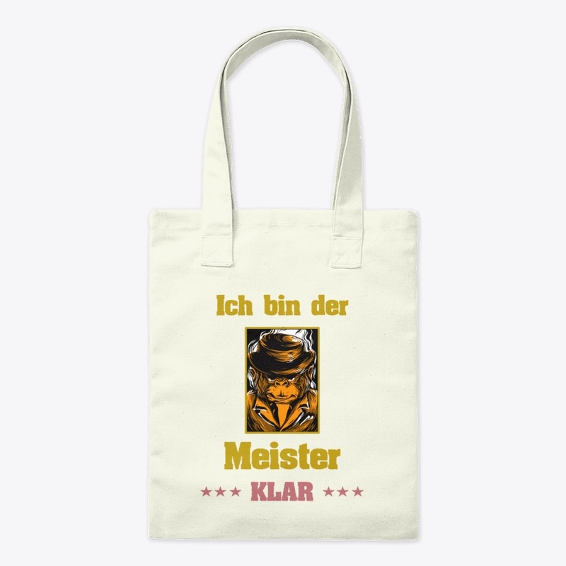 Meister,  Chef , ich bin es!