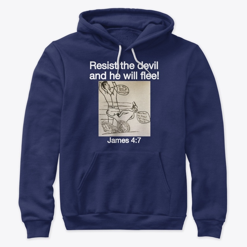 Resist the devil and he will flee!