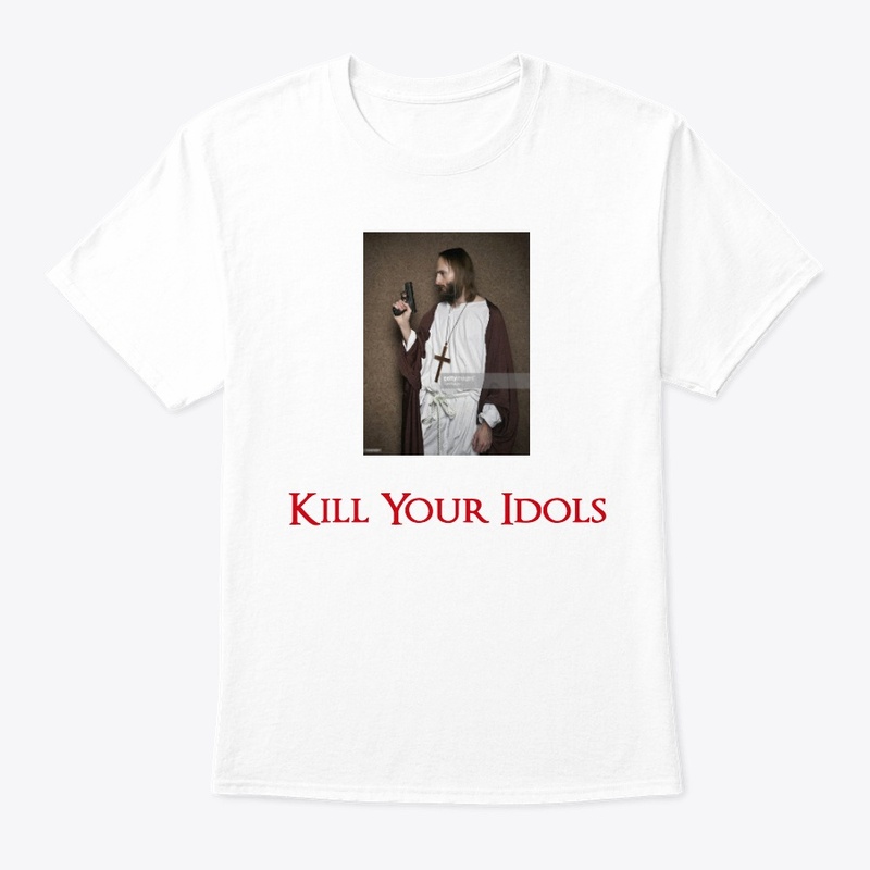 Kill your idols