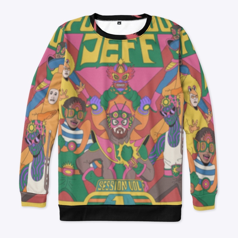 FYJ Sessions: Vol. 1 dank ass sweatshirt
