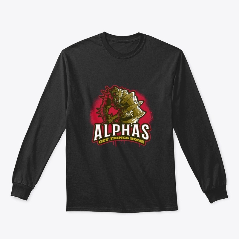 Alphas Get Things Done Scary Wolfman