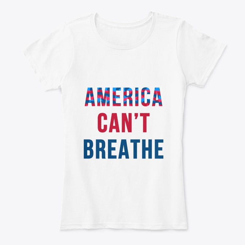 America Can't Breathe