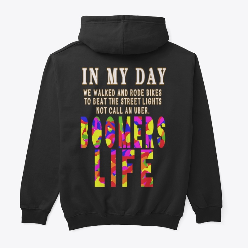 IN MY DAY BOOMERS LIFE