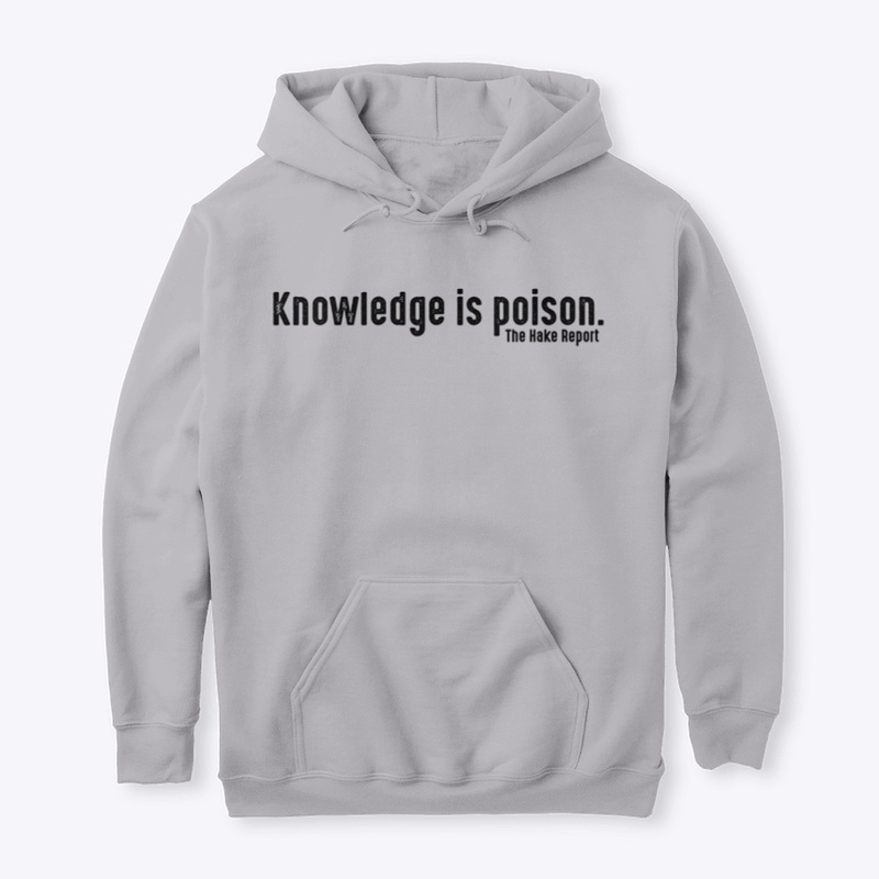 Knowledge is poison (black ink)