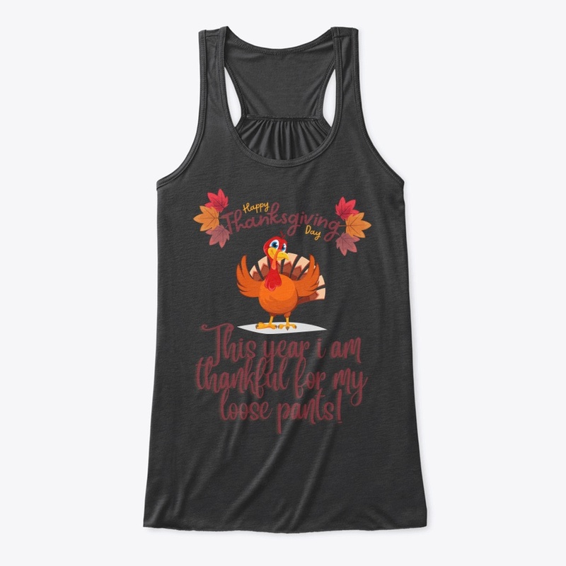 Funny thanksgiving - thankful loose pant