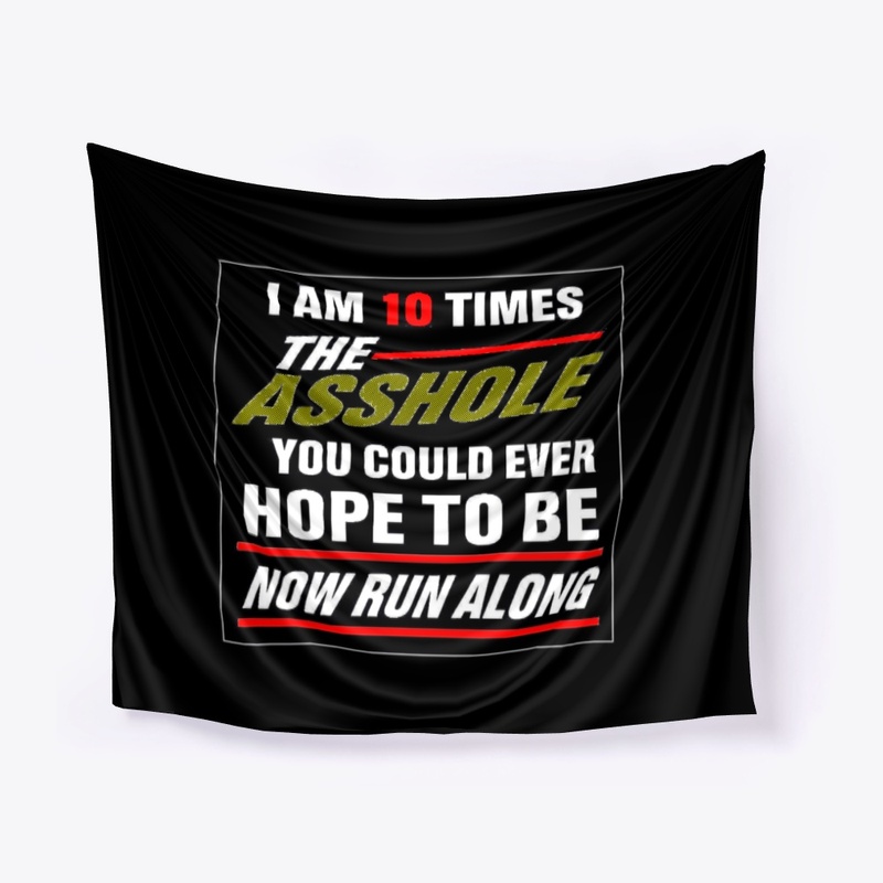 10TimesTheAsshole