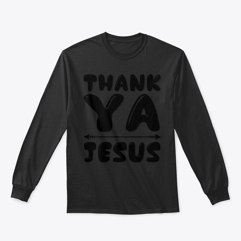 Thank Ya Jesus
