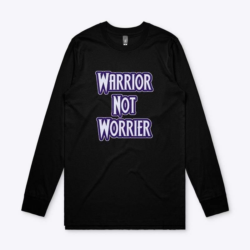 Warrior Not Worrier