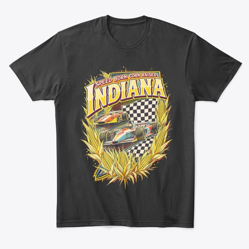 Indiana Racing – Speed Born, Corn Raised