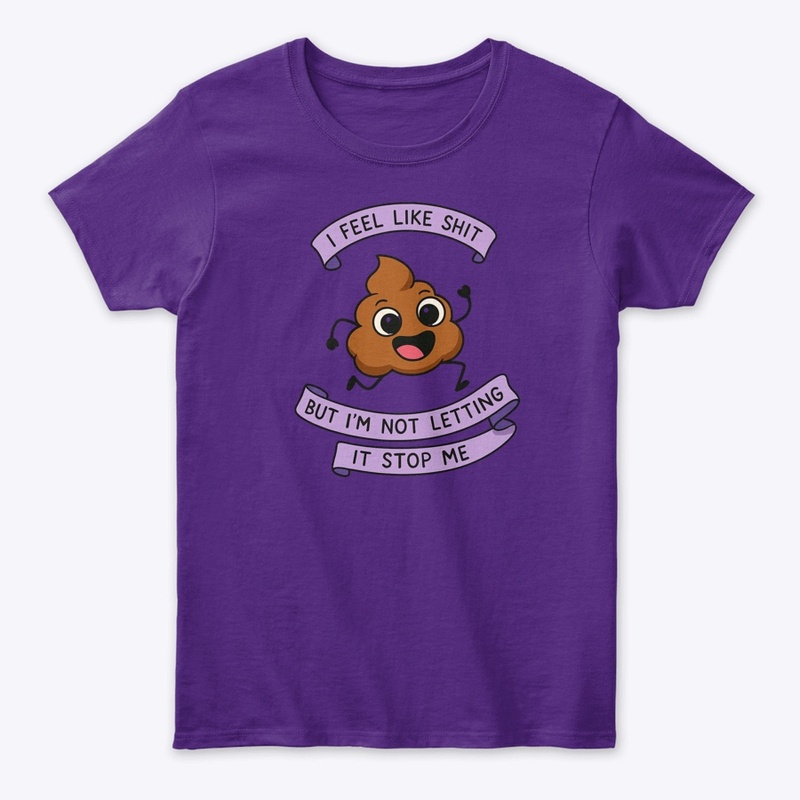 I Feel Like Shit Lupus Awareness