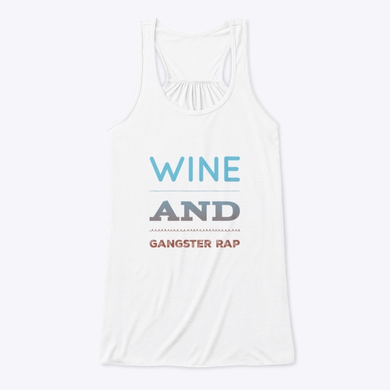 Wine and Gangster Rap