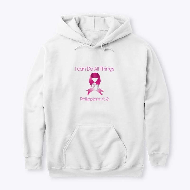 I can Do All Things (Cancer Gear)