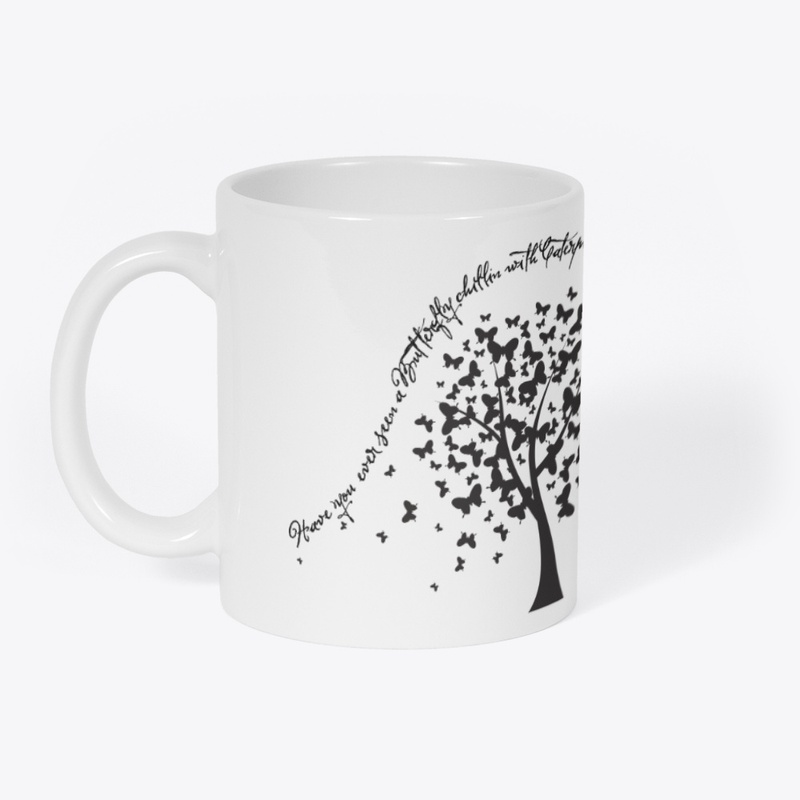 Wise Quote - Butterfly and Caterpillar