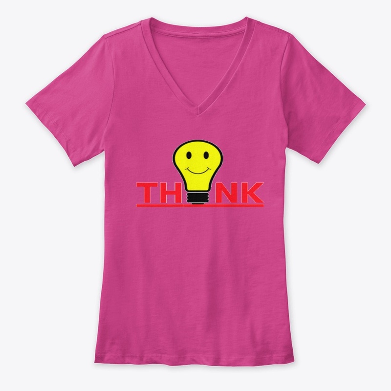 Think Women's Premium V-Neck Tee Shirts.