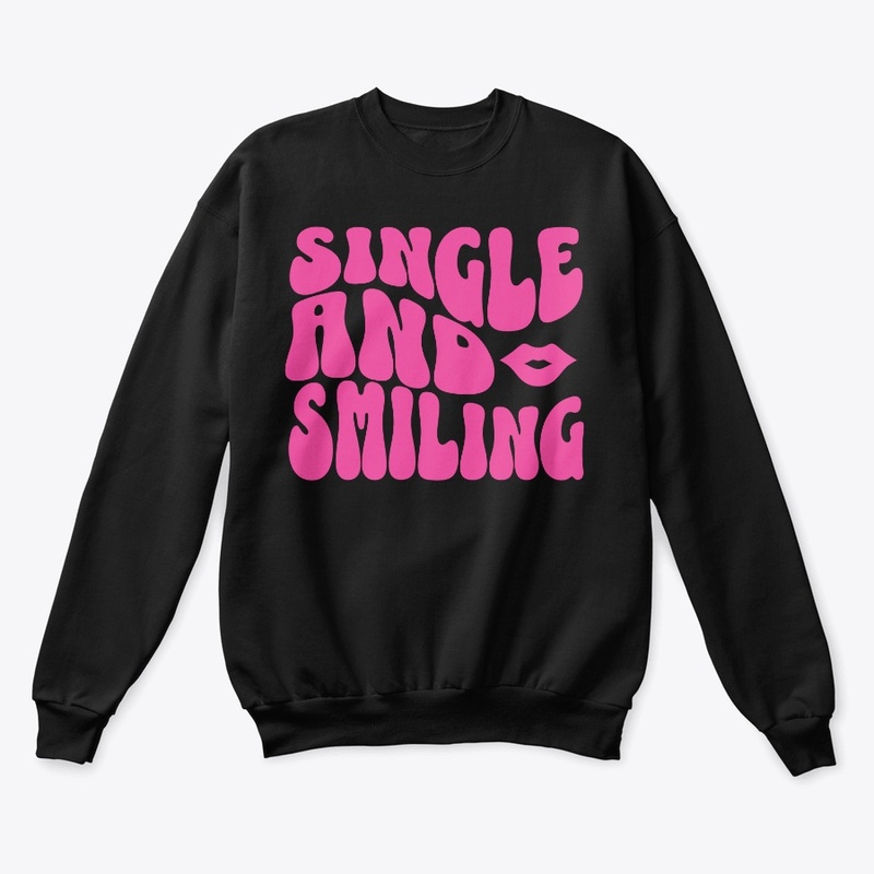 Single and Smiling