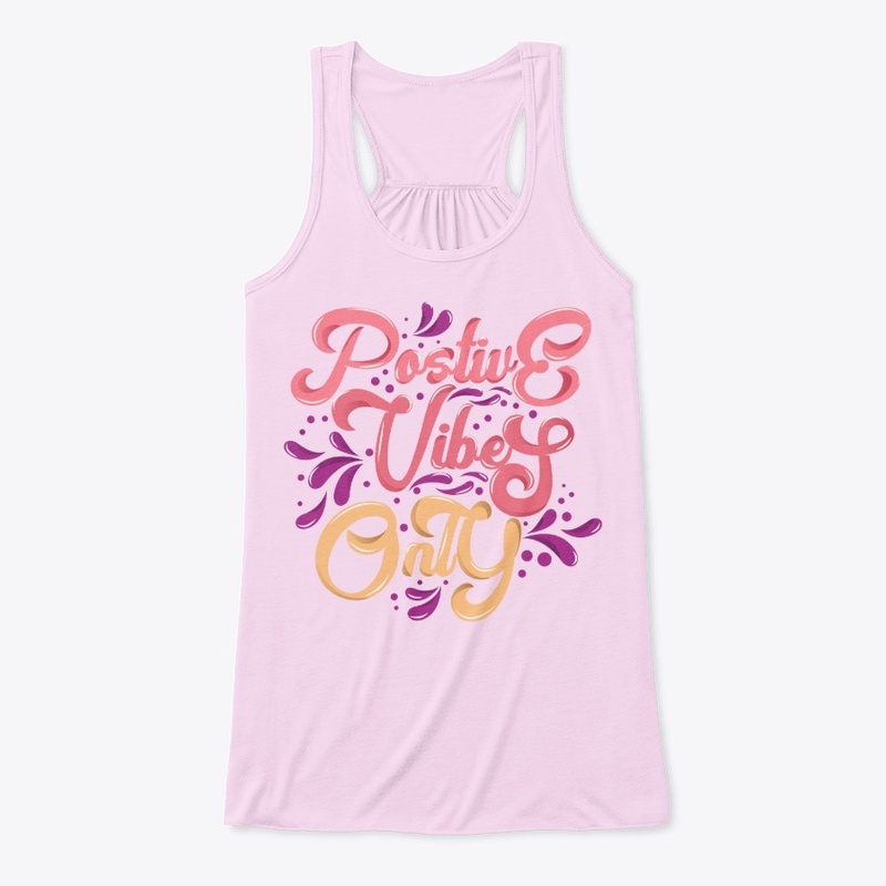 Positive Vibes Only Shirt